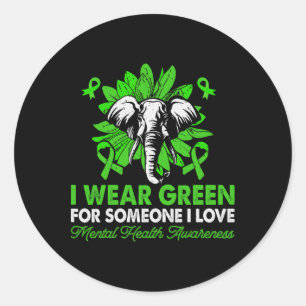 Mental Health Awareness Wear Green -mental Therapi Classic Round Sticker