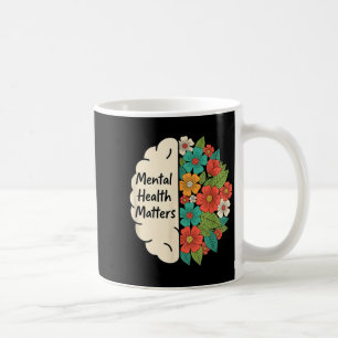 Mental Health Brain Floral Design Mental Awareness Coffee Mug