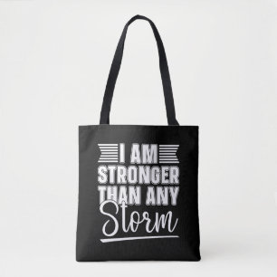 Mental Health Coffee I Am Stronger Than Any Storm Tote Bag
