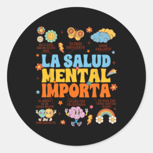 Mental Health Counsellor Spanish La Salud Mental I Classic Round Sticker