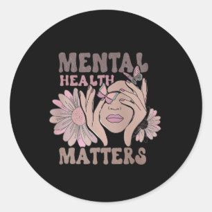 Mental Health Does Matter Awareness Supporter Flow Classic Round Sticker