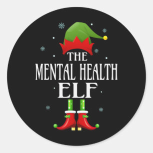 Mental Health Elf Xmas Fun Family Matching Christm Classic Round Sticker