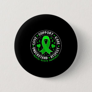 Mental Health Family Support Green Mental Health A 6 Cm Round Badge