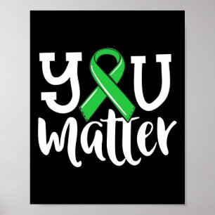 Mental Health For Women You Problem Green Ribbon Poster