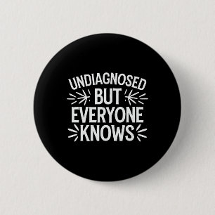 Mental Health Funny Satiric Uni-adults Black Small 6 Cm Round Badge