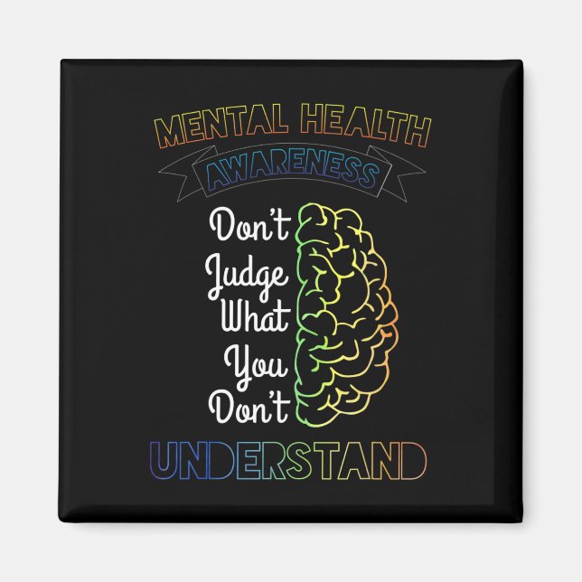 Mental Health Gift  Magnet (Front)