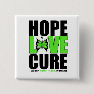 Mental Health - Hope Love Cure 15 Cm Square Badge