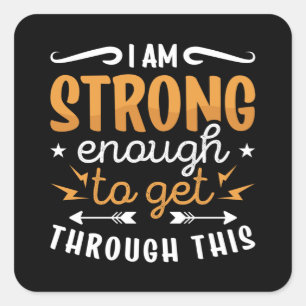 Mental Health I Am Strong Enough Anxie Anxiety Square Sticker