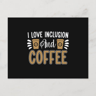 Mental Health I Love Inclusion And Coffee Anxiety Holiday Postcard