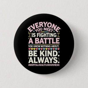 Mental Health Illness Awareness Month Depressed Pe 6 Cm Round Badge