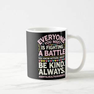 Mental Health Illness Awareness Month Depressed Pe Coffee Mug