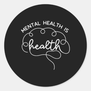 Mental Health Is Health Cute Brain Mental Health A Classic Round Sticker