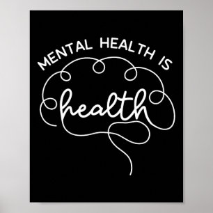 Mental Health Is Health Cute Brain Mental Health A Poster