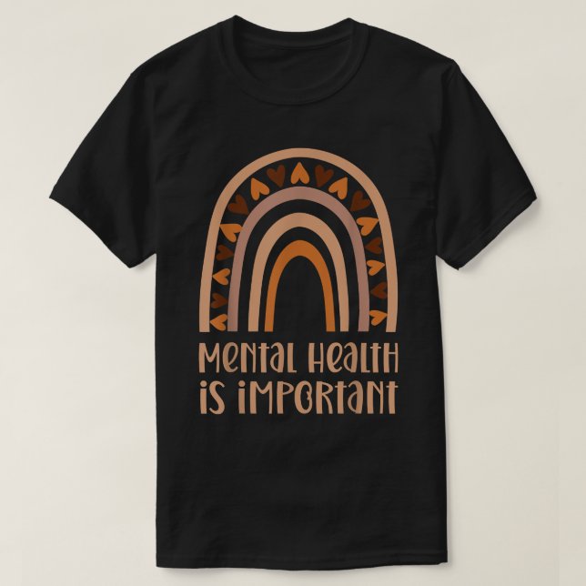 Mental Health Is Important Rainbow Mental Health A T-Shirt (Design Front)