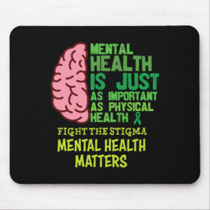 Mental Health Is Just As Important As Physical Men Mouse Pad