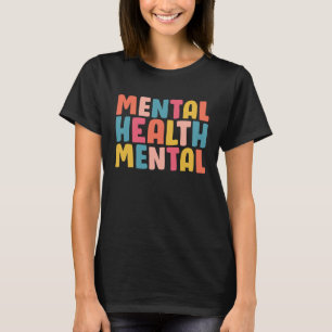Mental Health Matters Aesthetic Retro Colourful Wo T-Shirt