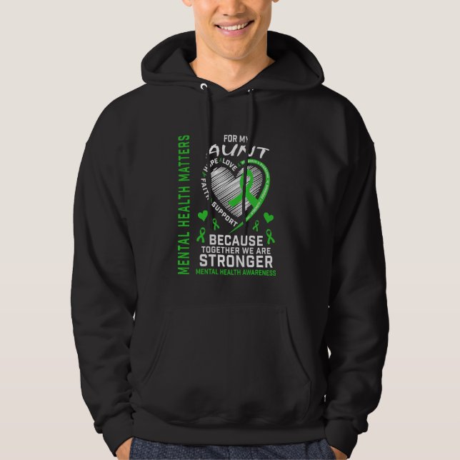 Mental Health Matters Aunt Mental Health Awareness Hoodie (Front)