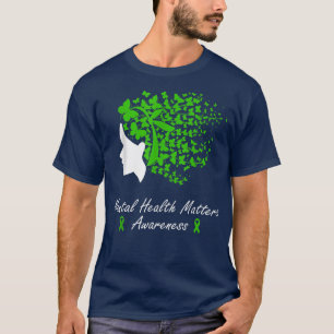 Mental Health Matters Awareness - Women Butterflie T-Shirt