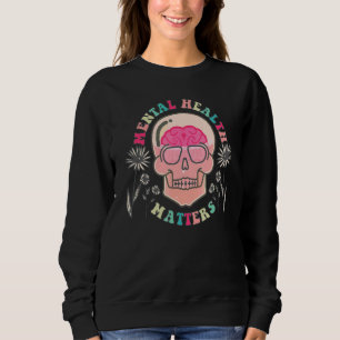 Mental Health Matters Boho Retro Sugar Skull Suppo Sweatshirt