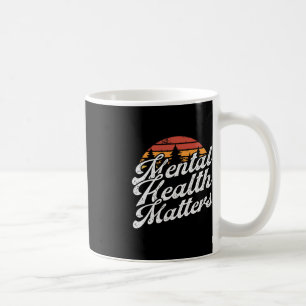 Mental Health Matters - Brain Illness Awareness Coffee Mug