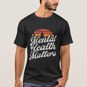 Mental Health Matters - Brain Illness Awareness T-Shirt