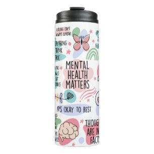 Mental Health Matters Colourful Affirmation Thermal Tumbler
