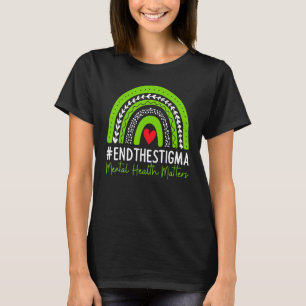 Mental Health Matters End The Stigma Rainbow Boho T-Shirt