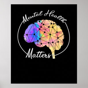 Mental Health Matters Funny Brain Multi-colour Poster