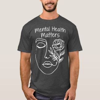 Mental Health Matters Girls Apparel4803 2229  T-Shirt