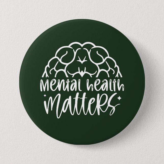 Mental Health Matters Graphic Awareness  7.5 Cm Round Badge (Front)