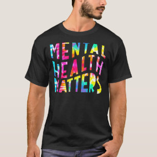 Mental Health Matters  Human Brain Illness Awarene T-Shirt