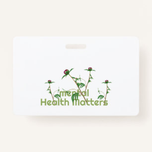Mental Health Matters ID Badge