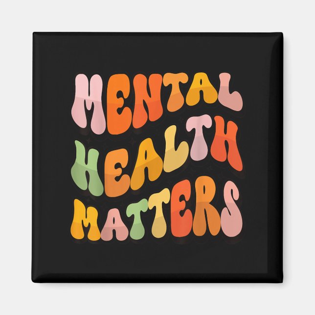 Mental Health Matters Magnet (Front)