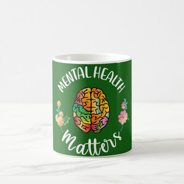 Mental Health Matters | Mental Health Awareness Coffee Mug (Center)