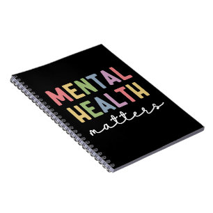 Mental Health Matters   Mental Health Awareness Notebook