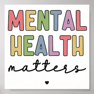Mental Health Matters   Mental Health Awareness Poster