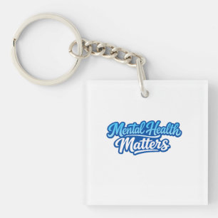 Mental Health Matters Positive Awareness Key Ring