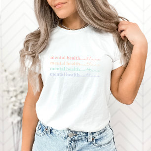 Mental Health Matters Quote IV Pastel Rainbow T-Shirt