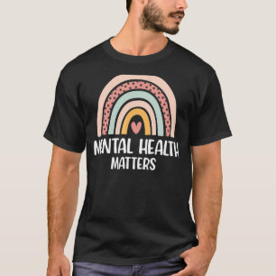 Mental Health Matters Rainbow Spread Awareness Men T-Shirt