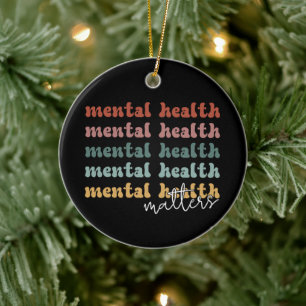 Mental Health Matters Retro Awareness Ceramic Ornament
