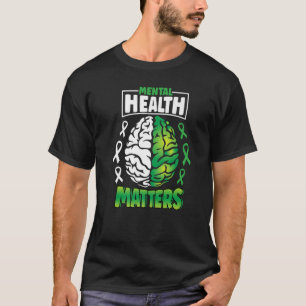 Mental Health Matters Spread Awareness Brain Green T-Shirt