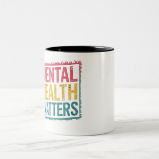 Mental Health Matters Two-Tone Coffee Mug
