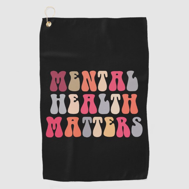 Mental Health Matters Women Therapist Autism Golf Towel (Front)