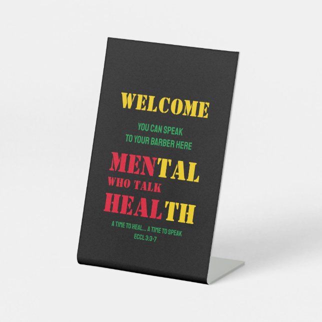 Mental Health MEN WHO TALK HEAL Barber Pedestal Sign (Front)