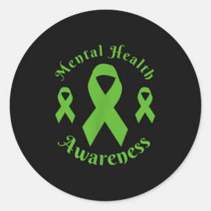 Mental Health Month We Wear Green Mental Health Aw Classic Round Sticker