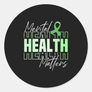 Mental Health Month We Wear Green Mental Health Aw Classic Round Sticker