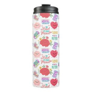Mental Health Motivational Thermal Tumbler