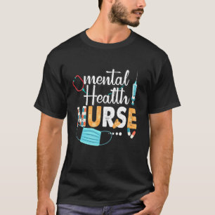 Mental Health Nurse Cute Nurses Week 2022 Apprecia T-Shirt
