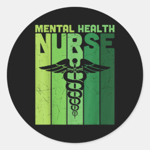 Mental Health Nurse Depression Mental Health Aware Classic Round Sticker