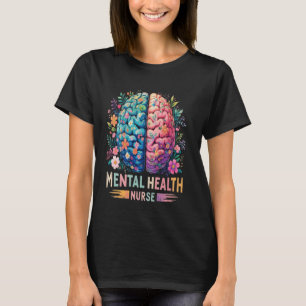 Mental Health Nurse Floral Brain Healthcare Psycho T-Shirt